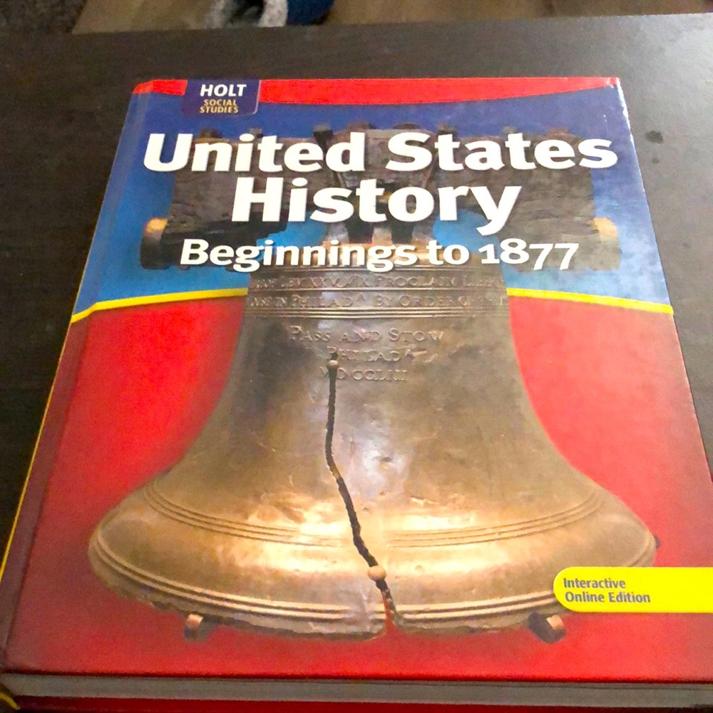 United States History: Beginnings to 1877 2009, Holt Social Studies